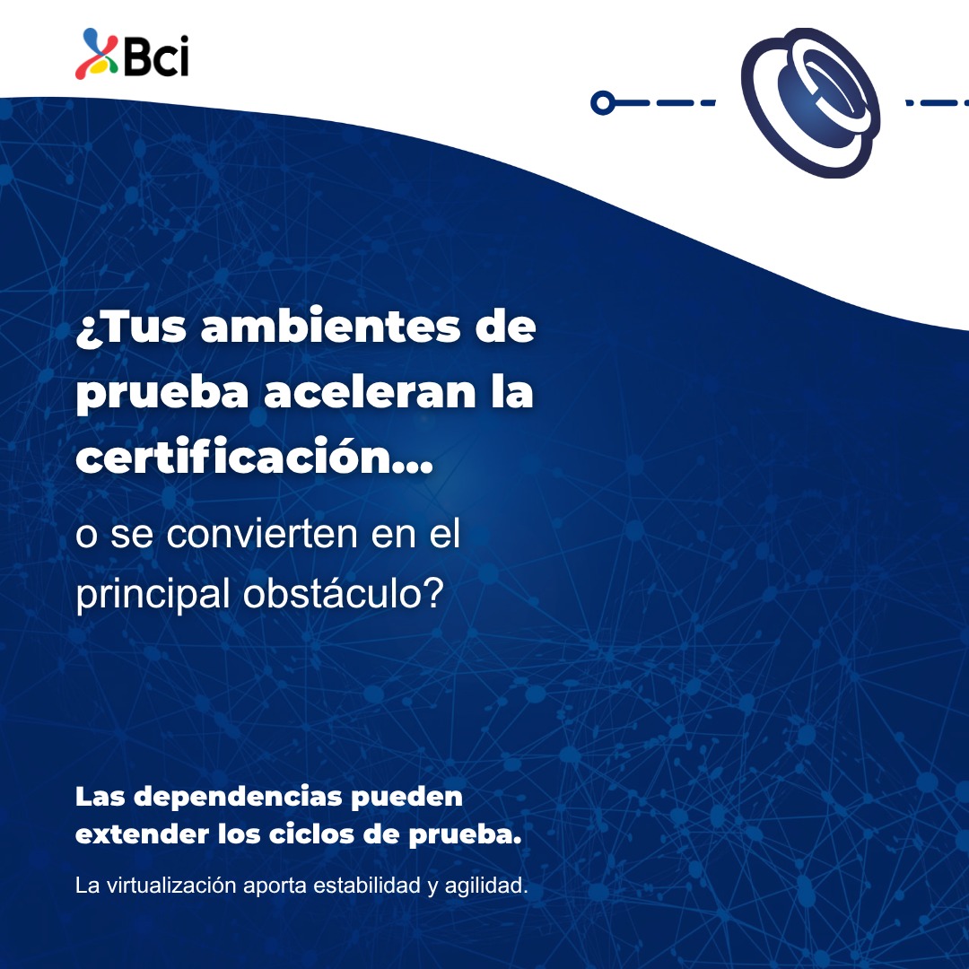 Caso de éxito BCI — Virtualización de Servicios